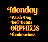 Cotton T-Shirt - "Monday. Red Beans. Orpheus. Tambourines." (4-Piece Pack, S/M/L/XL)